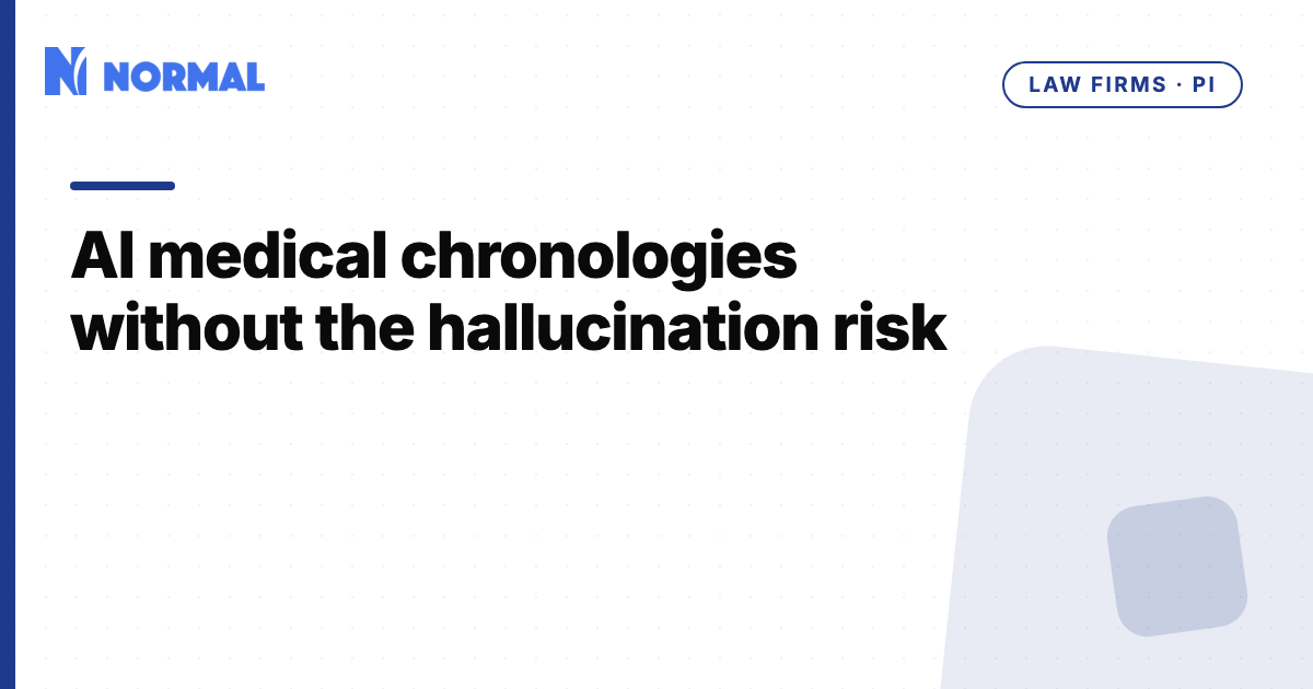 AI medical chronologies without the hallucination risk